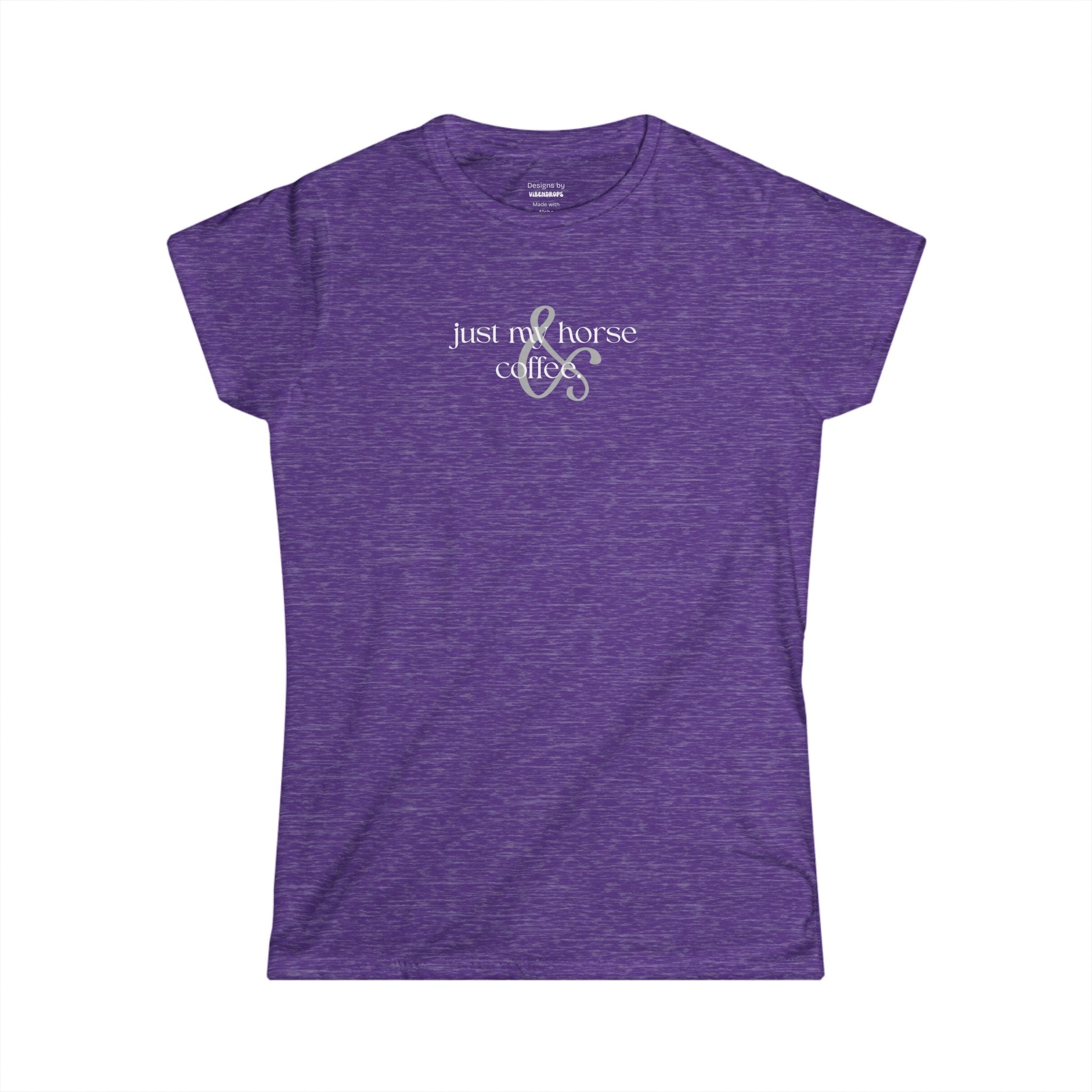 Just My Horse & Coffee Shirt | Women’s Equestrian Graphic Tee, Cowgirl Coffee Lover T-Shirt