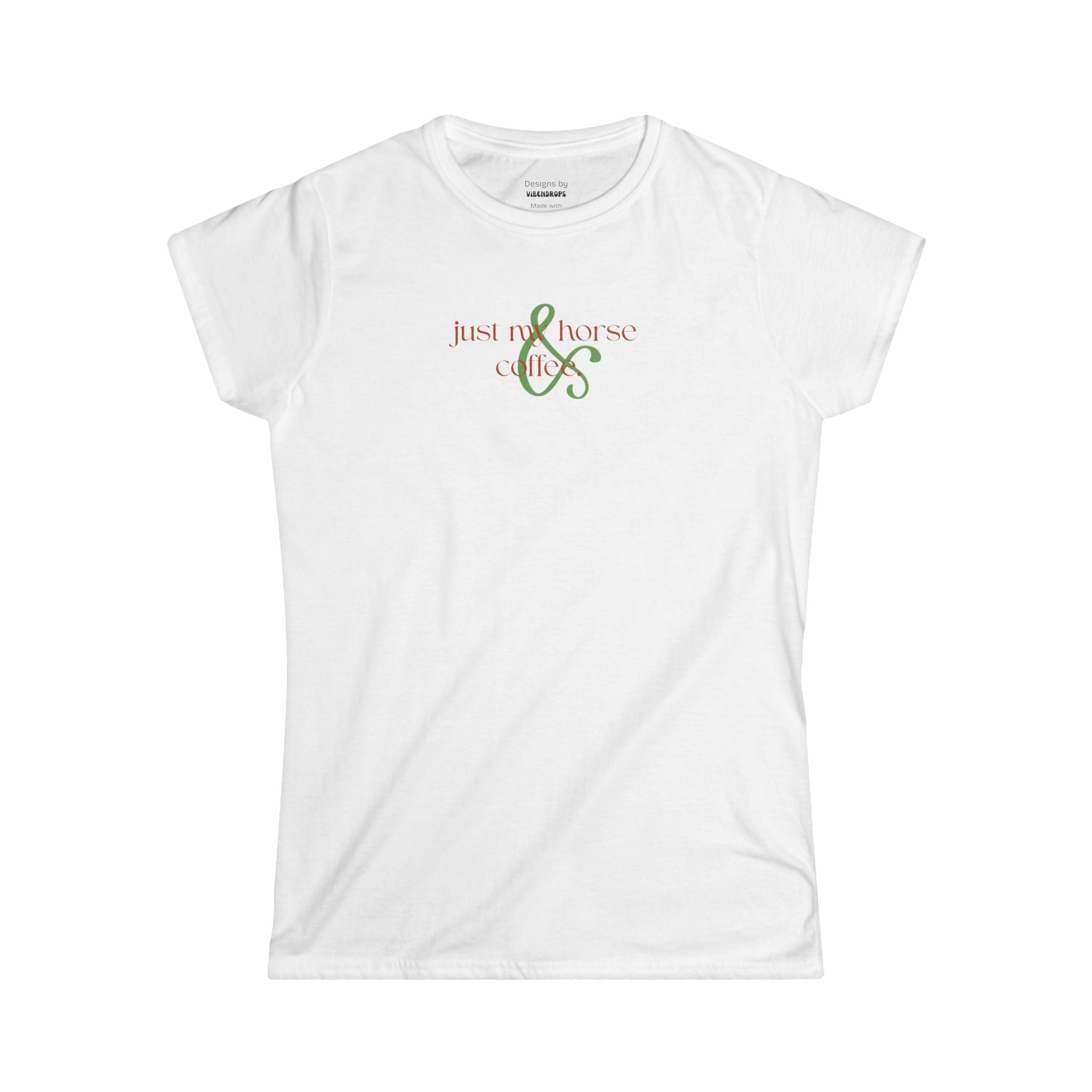 Just My Horse & Coffee Shirt | Women’s Equestrian Graphic Tee, Cowgirl Coffee Lover T-Shirt