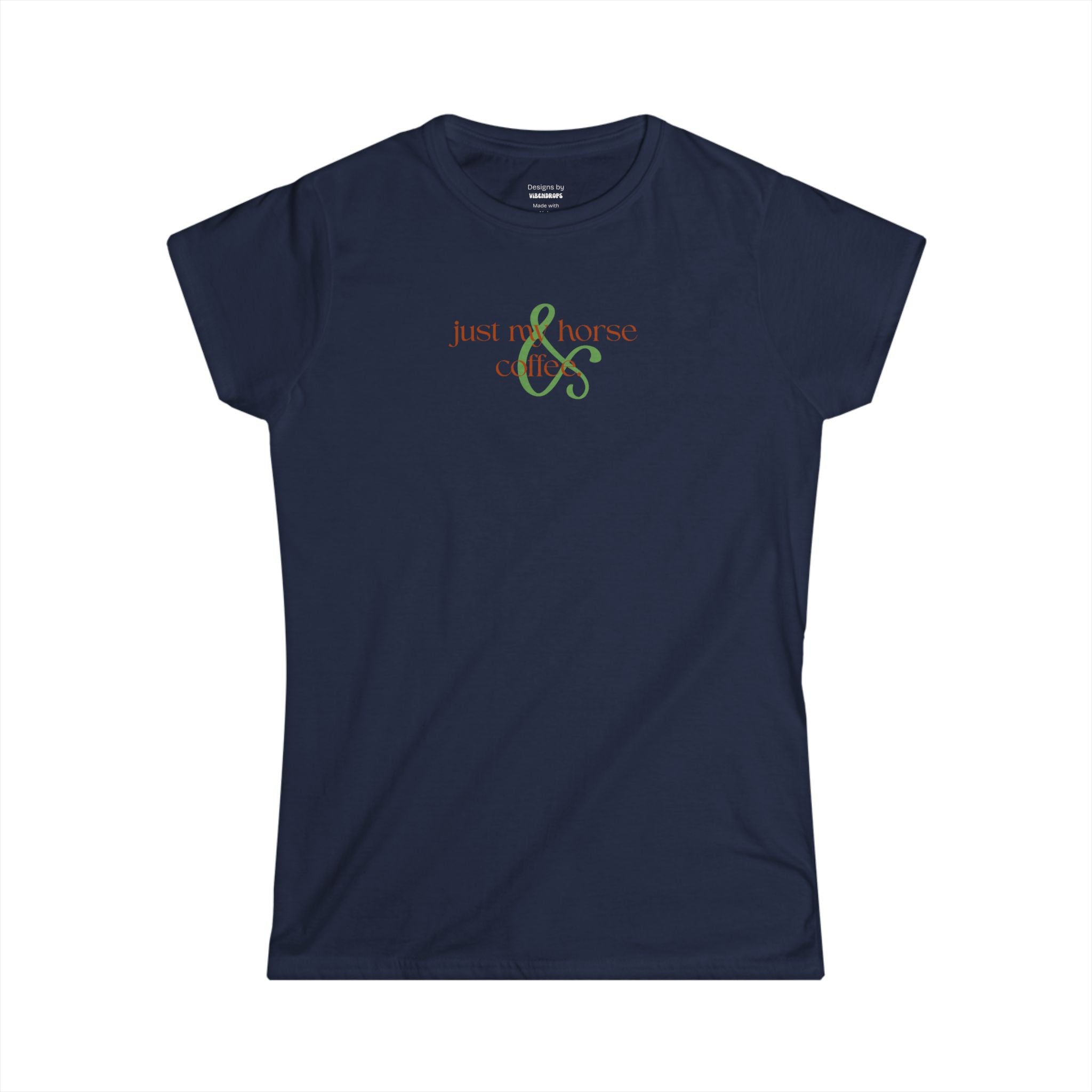 Just My Horse & Coffee Shirt | Women’s Equestrian Graphic Tee, Cowgirl Coffee Lover T-Shirt