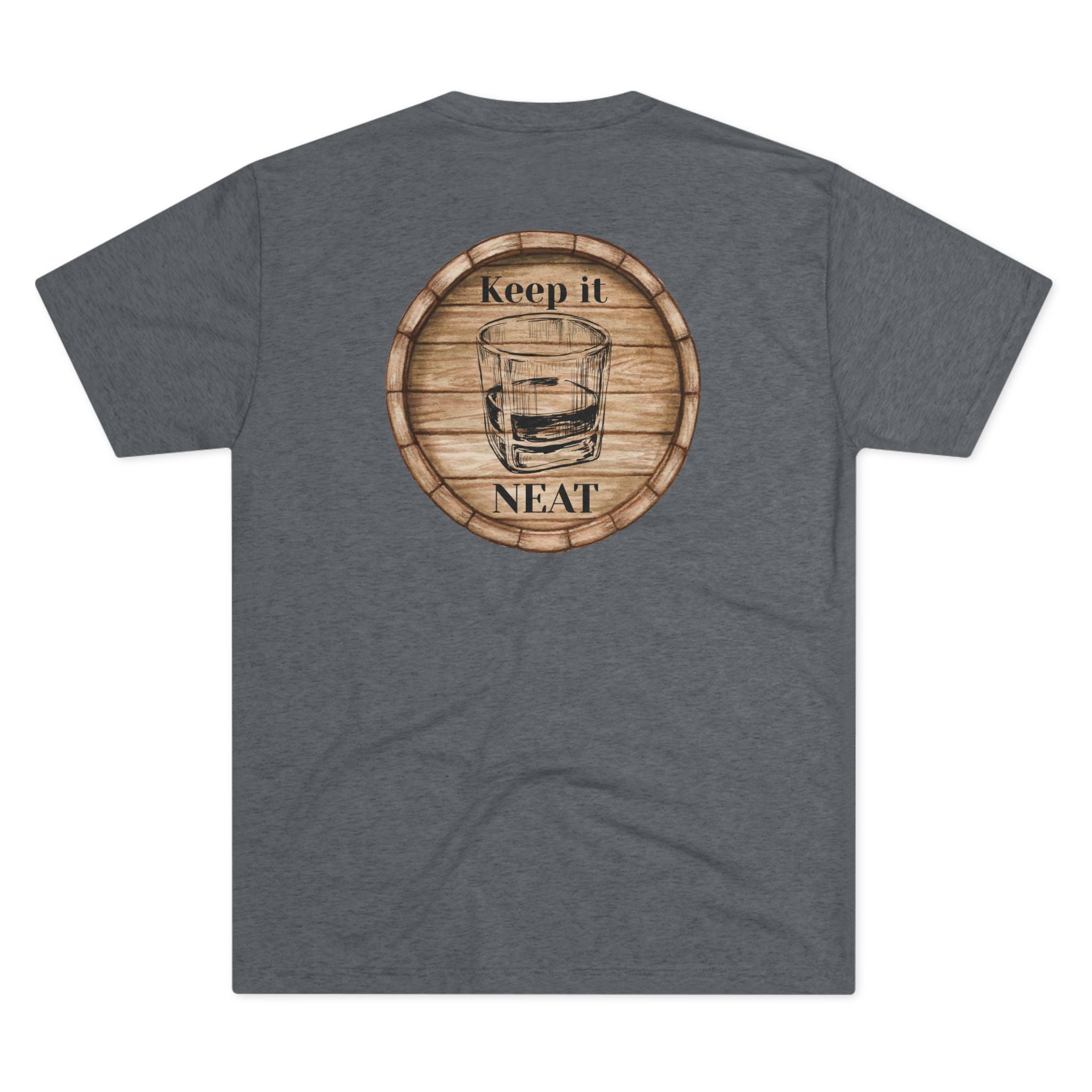 Whiskey Lover T-Shirt – “Keep It Neat” Whiskey Glass & Barrel Graphic Tee – Bourbon & Whiskey Gift for Men & Women and all Whiskey fans!