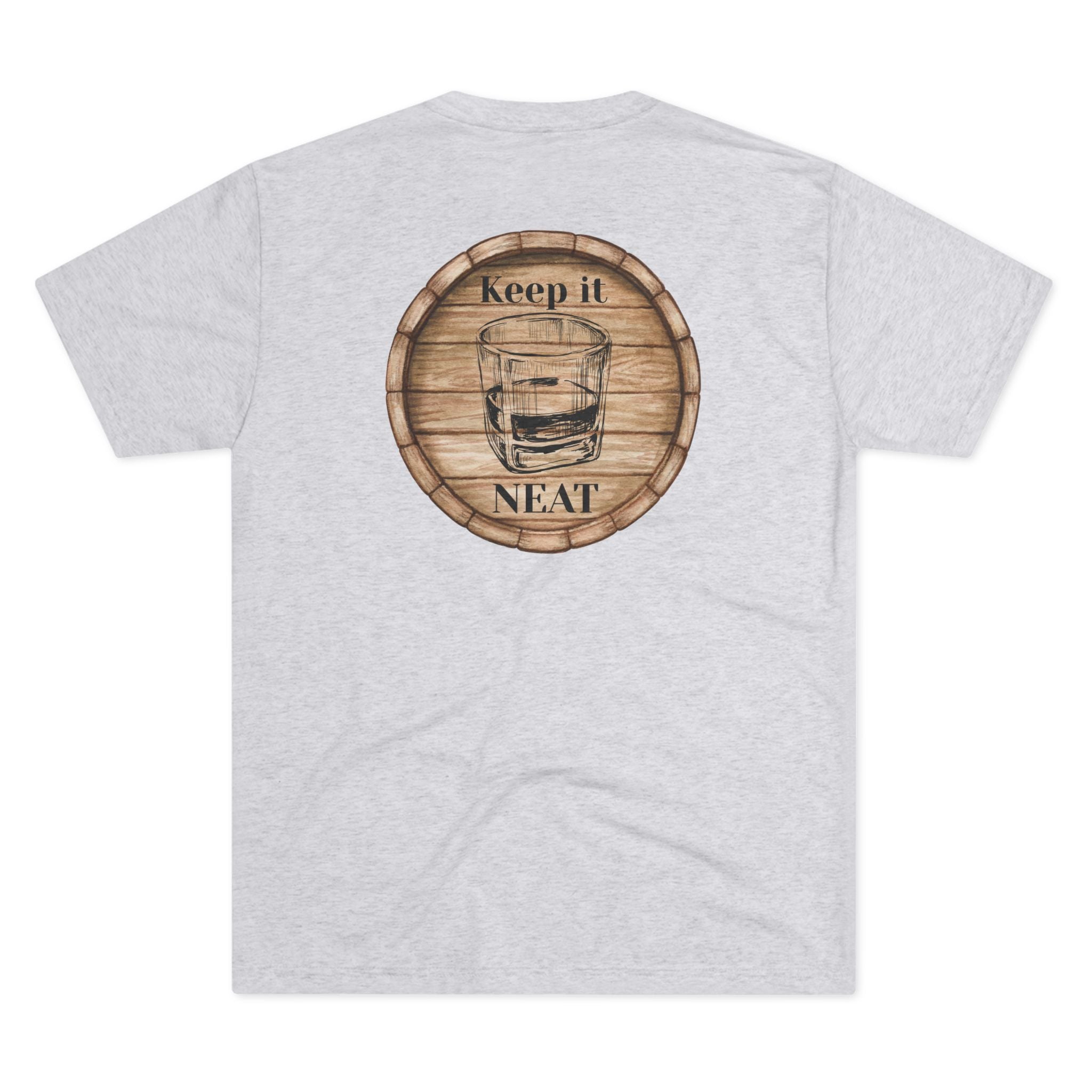 Whiskey Lover T-Shirt – “Keep It Neat” Whiskey Glass & Barrel Graphic Tee – Bourbon & Whiskey Gift for Men & Women and all Whiskey fans!