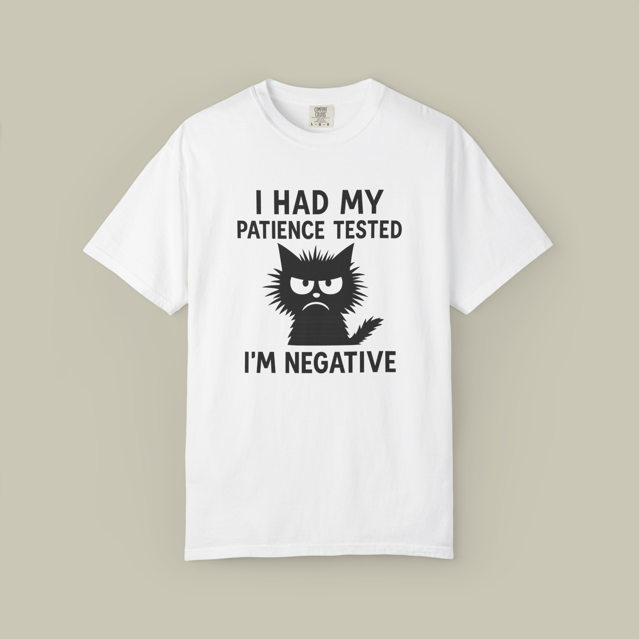 Sassy Cat Humor Tee, Unisex Garment-Dyed T-shirt for Pet Lovers, Funny Gift for Cat Owners, Casual Wear for Every Occasion, Birthday Present